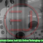 QQ Online Terlengkap Untuk Pemula Panduan - Informasi Judi Online